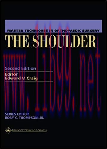 [PDF]Master Techniques in Orthopaedic Surgery - The Shoulder (2nd Edition)