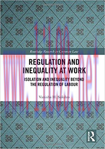 [PDF]Regulation and Inequality at Work: Isolation and Inequality Beyond the Regulation of Labou...