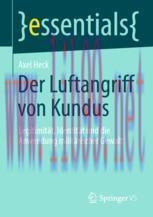 [PDF]Der Luftangriff von Kundus: Legitimität, Identität und die Anwendung militärischer Gewalt