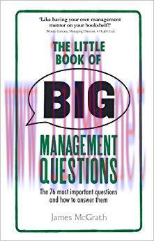 (PDF)The Little Book of Big Management Questions: The 76 most important questions and how to an...