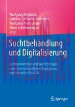 [PDF]Suchtbehandlung und Digitalisierung: Suchtprävention und Suchttherapie zwischen menschlich...