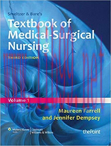 [PDF]Smeltzer and Bare’s Textbook of Medical-Surgical Nursing, Third Edition 2 Volume Set