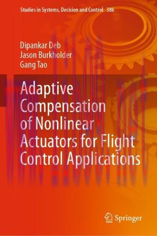 Adaptive Compensation of Nonlinear Actuators for Flight Control Applications