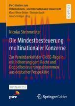 [PDF]Die Mindestbesteuerung multinationaler Konzerne: Zur Vereinbarkeit der GloBE-Regeln mit hö...