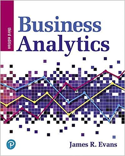Business Analytics, 3rd Edition [James R. Evans]