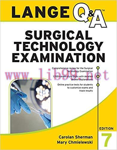 (PDF)LANGE Q&A Surgical Technology Examination, Seventh Edition 7th Edition