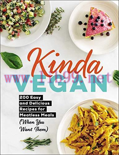 [FOX-Ebook]Kinda Vegan: 200 Easy and Delicious Recipes for Meatless Meals