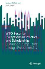 [PDF]WTO Security Exceptions in Practice and Scholarship: Curtailing “Trump Cards” through Prop...