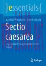 [PDF]Sectio caesarea: Gegenüberstellung von Nutzen und Risiken