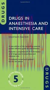 [AME]Drugs in Anaesthesia and Intensive Care, 5th Edition