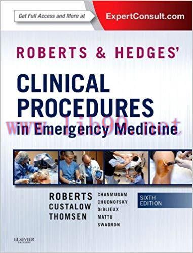 (PDF)Roberts and Hedges’ Clinical Procedures in Emergency Medicine E-Book (Roberts, Clinical Pr...