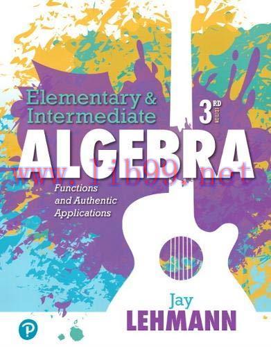 [FOX-Ebook]Elementary & Intermediate Algebra: Functions and Authentic Applications, 3rd Edition