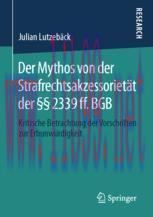 [PDF]Der Mythos von der Strafrechtsakzessorietät der §§ 2339 ff. BGB : Kritische Betrachtung de...