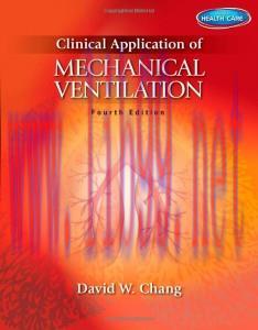[AME]Clinical Application of Mechanical Ventilation, 4th Edition (Original PDF)