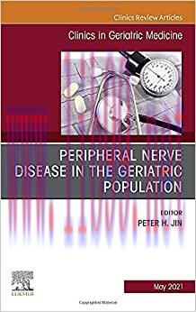 [AME]Peripheral Nerve Disease in the Geriatric Population, an Issue of Clinics in Geriatric Med...