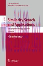 [PDF]Similarity Search and Applications: 16th International Conference, SISAP 2023, A Coruña, S...