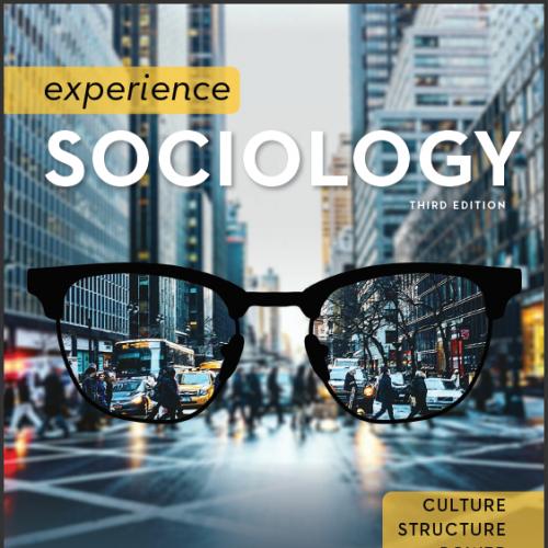(TB)Experience Sociology 3rd Edition- David Croteau & William Hoynes.zip