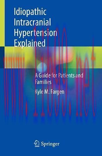 [AME]Idiopathic Intracranial Hypertension Explained: A Guide for Patients and Families (Origina...
