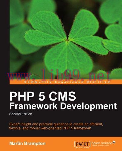 [FOX-Ebook]PHP 5 CMS Framework Development, 2nd Edition