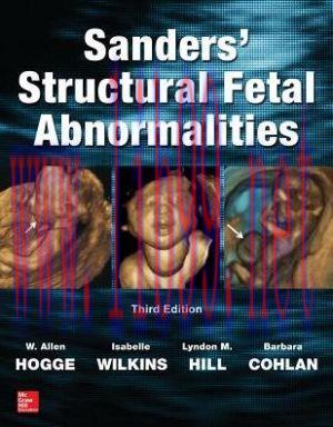 [AME]Sanders’ Structural Fetal Abnormalities, Third Edition (ORIGINAL PDF from_ Publisher)