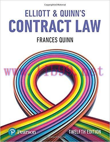 [PDF]Elliott and Quinn’s Contract Law 12th Edition