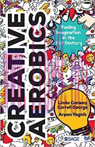 (PDF)Creative Aerobics: Fueling Imagination in the 21st Century 1st Edition