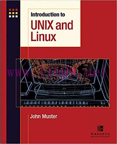 Introduction to Unix and Linux 1st Edition,