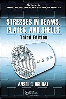 (PDF)Stresses in Beams, Plates, and Shells, Third Edition (Applied and Computational Mechanics)