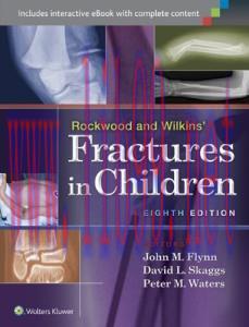[AME]Rockwood and Wilkins' Fractures in Children, 8th Edition (Original PDF)