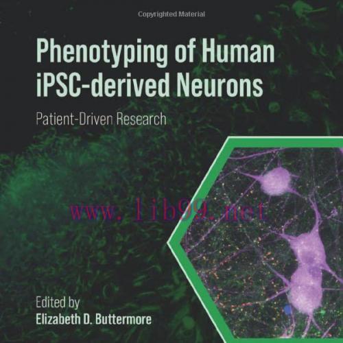 [AME]Phenotyping of Human iPSC-derived Neurons: Patient-Driven Research (EPUB)