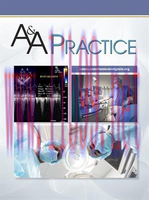 [AME]Anesthesia & Analgesia Case Reports 2022 Full Archives (True PDF)