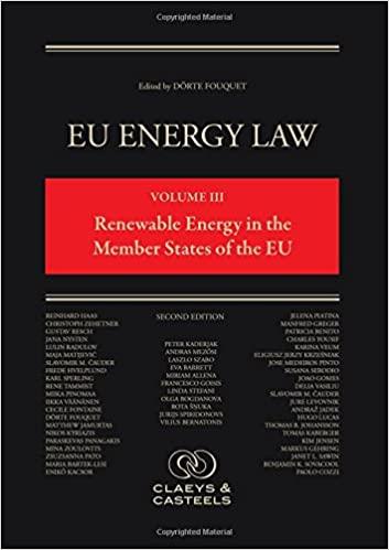 EU Energy Law Volume III Renewable Energy in the Member States of the EU Second edition