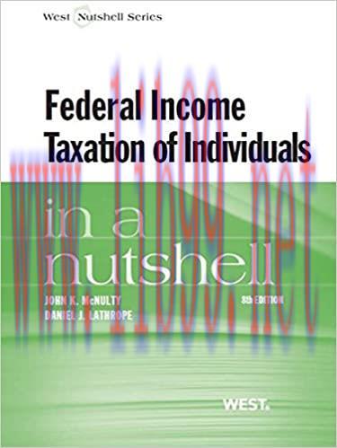 (PDF)McNulty and Lathrope’s Federal Income Taxation of Individuals in a Nutshell, 8th
