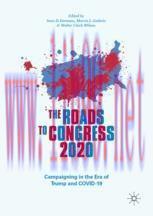 [PDF]The Roads to Congress 2020: Campaigning in the Era of Trump and COVID-19