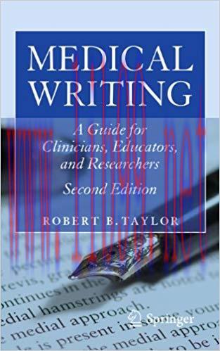 (PDF)Medical Writing: A Guide for Clinicians, Educators, and Researchers 2nd Edition