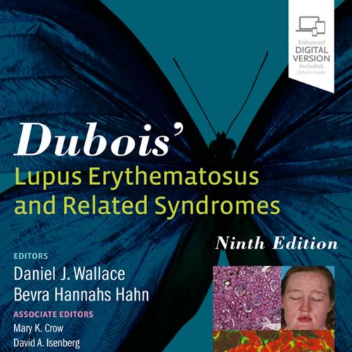Dubois Lupus Erythematosus and Related Syndromes 9th - Daniel J. Wallace MD FACP MACR & Bevra H...