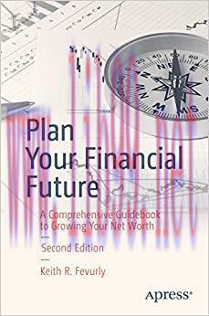 (PDF)Plan Your Financial Future: A Comprehensive Guidebook to Growing Your Net Worth 2nd Editio...