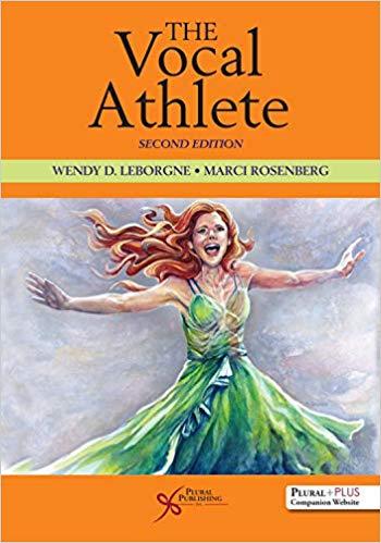The Vocal Athlete 2nd Edition