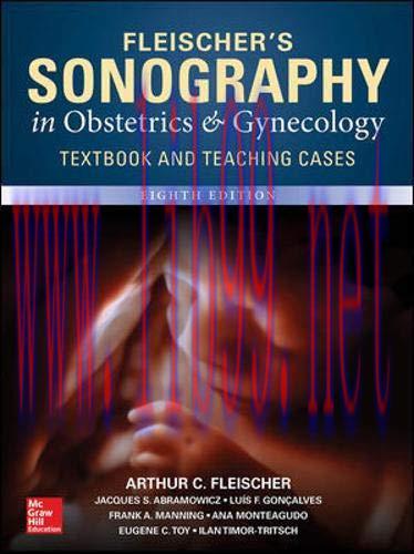 [FOX-Ebook]Fleischer's Sonography in Obstetrics & Gynecology, 8th Edition