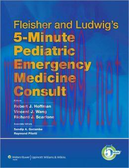 [AME]Fleisher and Ludwig’s 5-Minute Pediatric Emergency Medicine Consult (ORIGINAL PDF from_ Pu...