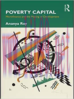 (PDF)Poverty Capital: Microfinance and the Making of Development 1st Edition