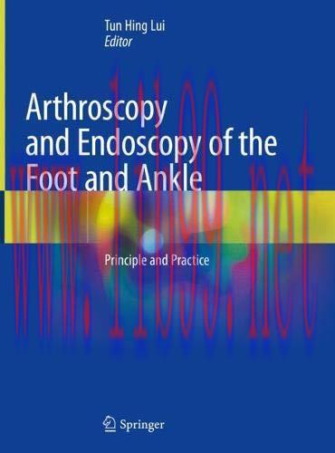 [AME]Arthroscopy and Endoscopy of the Foot and Ankle: Principle and Practice