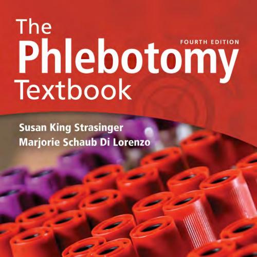 Phlebotomy Textbook, 4e, The