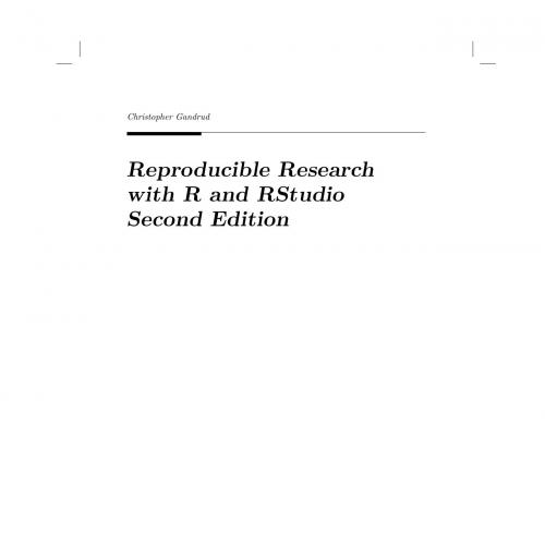 Reproducible Research with R and R Studio 2nd Edition 1498715370