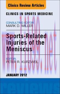 [AME]Sports-Related Injuries of the Meniscus, An Issue of Clinics in Sports Medicine, 1st (The ...