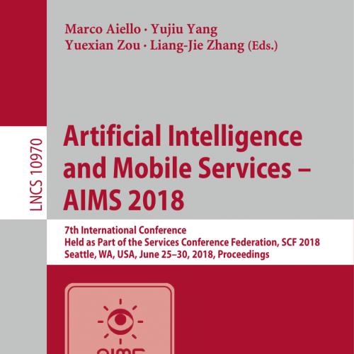 Artificial Intelligence and Mobile Services – AIMS 2018