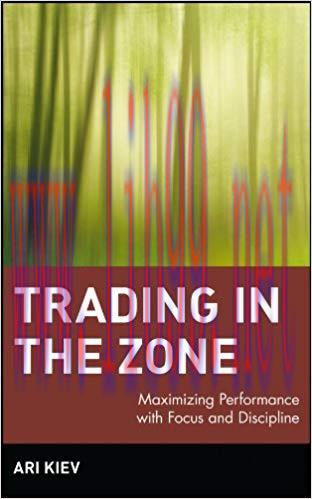 (PDF)Trading in the Zone: Maximizing Performance with Focus and Discipline (Wiley Trading Book ...