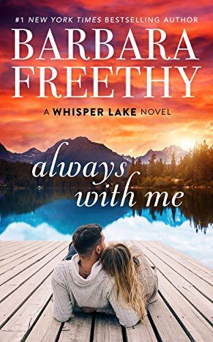 (PDF)Always With Me (Whisper Lake Book 1)