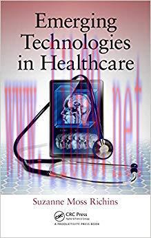 (PDF)Emerging Technologies in Healthcare 1st Edition