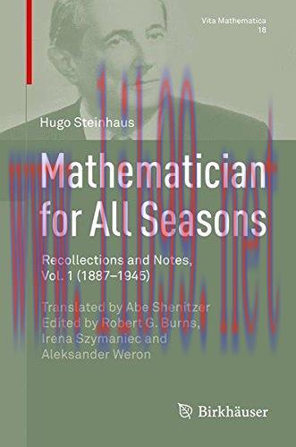 [FOX-Ebook]Mathematician for All Seasons: Recollections and Notes Vol. 1